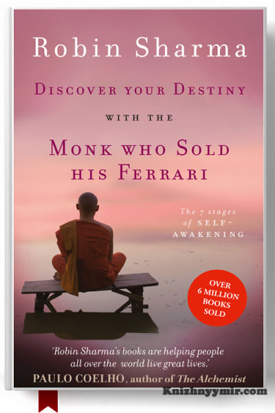 Discover Your Destiny with The Monk Who Sold His Ferrari: The 7 Stages of Self-Awakening
